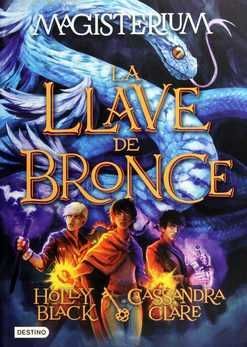 LLAVE DE BRONCE, LA