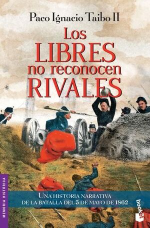 LIBRES NO RECONOCEN RIVALES, LOS