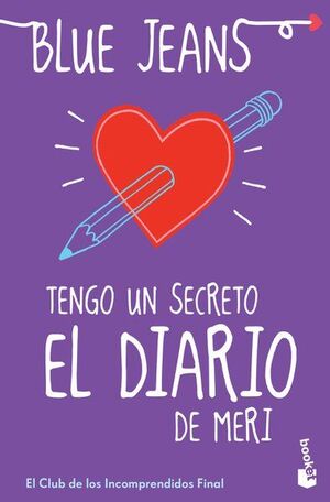 TENGO UN SECRETO. EL DIARIO DE MERI