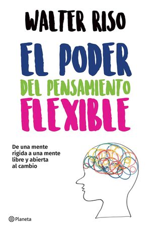 PODER DEL PENSAMIENTO FLEXIBLE, EL