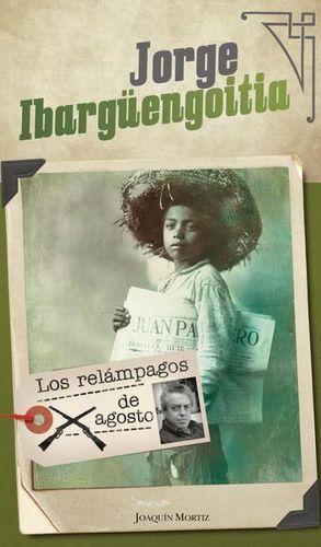 RELÁMPAGOS DE AGOSTO, LOS