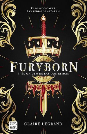 FURYBORN 1. EL ORIGEN DE LAS DOS REINAS