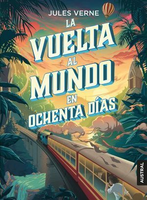 VUELTA AL MUNDO EN OCHENTA DÍAS, LA