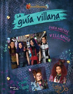 DESCENDIENTES 3. LA GUÍA VILLANA PARA NUEVOS VILLA