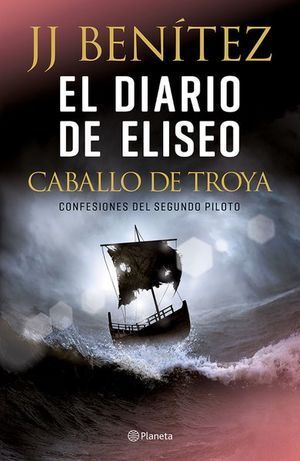 DIARIO DE ELISEO, EL. CABALLO DE TROYA