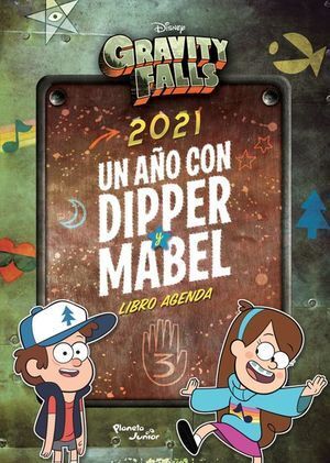 GRAVITY FALLS. UN AÑO CON DIPPER Y MABEL