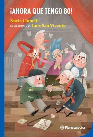 ¡AHORA QUE TENGO 80!