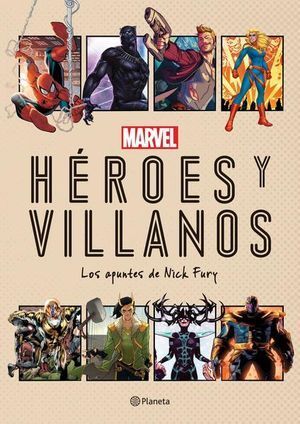 MARVEL. HÉROES Y VILLANOS