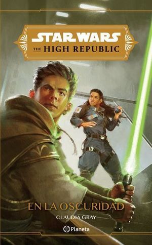 THE HIGH REPUBLIC. EN LA OSCURIDAD