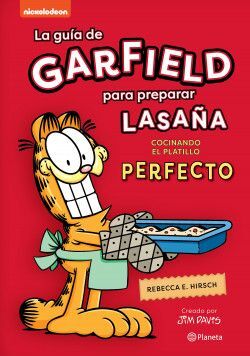 GUÍA DE GARFIELD PARA PREPARAR LASAÑA, LA