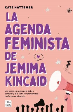 AGENDA FEMINISTA DE JEMIMA KINCAID, LA