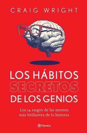 HÁBITOS SECRETOS DE LOS GENIOS, LOS