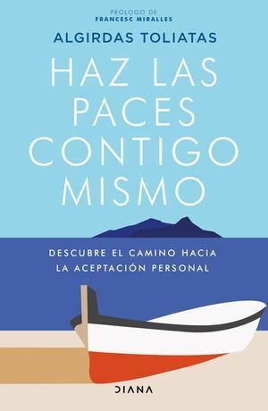 HAZ LAS PACES CONTIGO MISMO