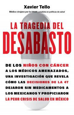 TRAGEDIA DEL DESABASTO, LA