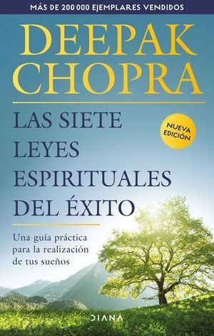 SIETE LEYES ESPIRITUALES DEL ÉXITO, LAS