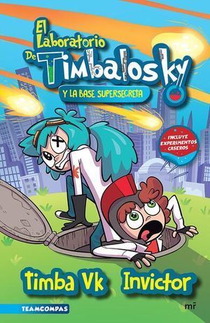 LABORATORIO DE TIMBALOSKY LA BASE SUPERSECRETA, EL