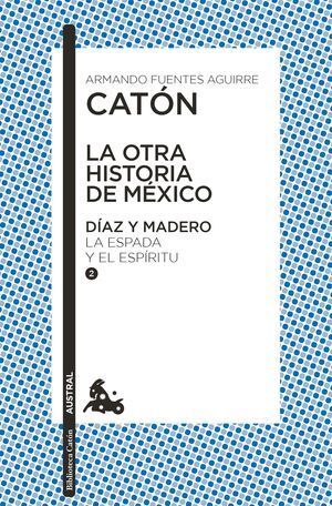 OTRA HISTORIA DE MÉXICO, LA