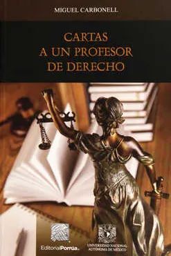 CARTAS A UN PROFESOR DE DERECHO