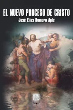 NUEVO PROCESO DE CRISTO, EL