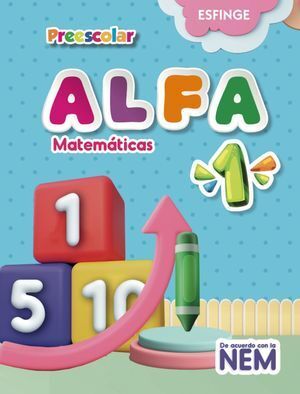ALFA MATEMÁTICAS 1 PREESCOLAR