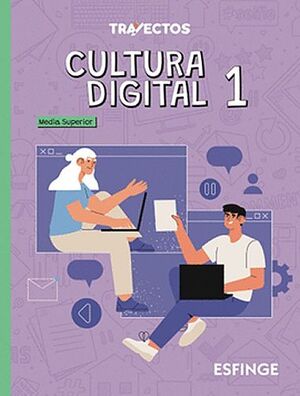 CULTURA DIGITAL 1 TRAYECTOS BACHILLERATO