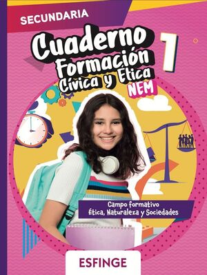 FORMACIÓN CÍVICA Y ÉTICA 1 CUADERNO DE TRABAJO