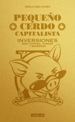 PEQUEÑO CERDO CAPITALISTA. INVERSIONES