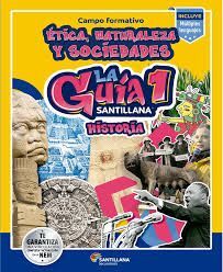 HISTORIA 1 SECUNDARIA, GUIA SANTILLANA