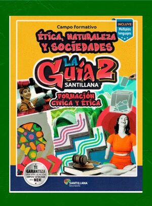 LA GUÍA SANTILLANA FORMACIÓN CÍVICA Y ÉTICA 2