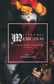 LEYENDAS MEXICANAS