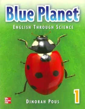 BLUE PLANET 1 ENGLISH THROUGH SCIENCE STUDENT BOOK