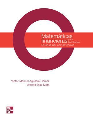 MATEMATICAS FINANCIERAS PARA BACHILLERATO
