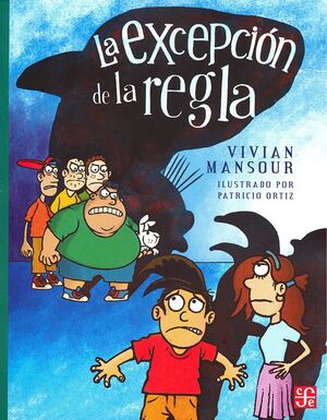 EXCEPCIÓN DE LA REGLA, LA