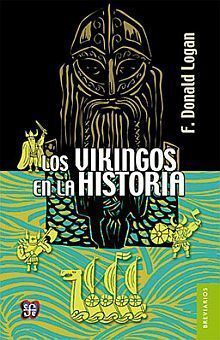 VIKINGOS EN LA HISTORIA, LOS