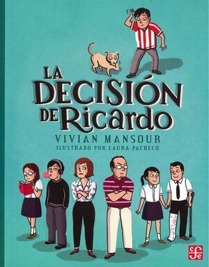 DECISIÓN DE RICARDO, LA