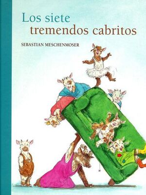 SIETE TREMENDOS CABRITOS, LOS