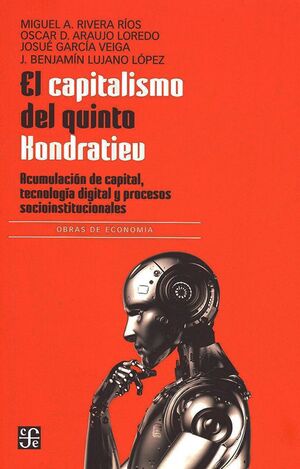 CAPITALISMO DEL QUINTO KONDRATIEV, EL