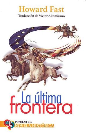 ÚLTIMA FRONTERA, LA