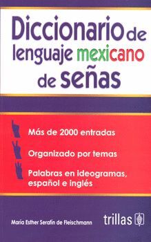 DICCIONARIO DE LENGUAJE MEXICANO DE SEÑAS