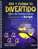 LEER Y ESCRIBIR ES DIVERTIDO. LIBRO DE LECTOESCRITURA