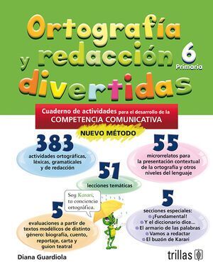 ORTOGRAFÍA Y REDACCIÓN DIVERTIDAS 6