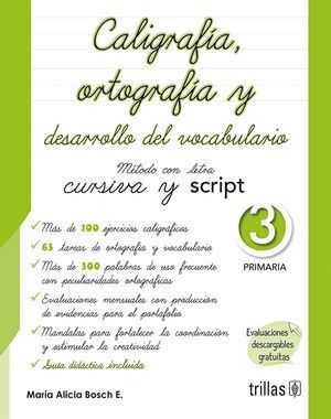 CALIGRAFIA, ORTOGRAFIA Y DESARROLLO DEL VOCABULARIO 3