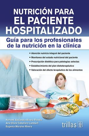 NUTRICIÓN PARA EL PACIENTE HOSPITALIZADO