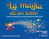 MAGIA DE LAS LETRAS, LA