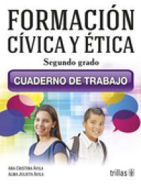 FORMACIÓN CÍVICA Y ÉTICA 2 GRADO