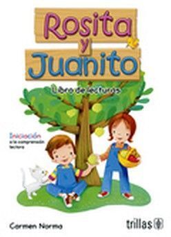 ROSITA Y JUANITO. LIBRO DE LECTURAS