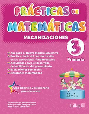 PRÁCTICAS DE MATEMÁTICAS 3 PRIMARIA MECANIZACIONES