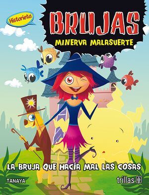 BRUJAS: MINERVA MALASUERTE