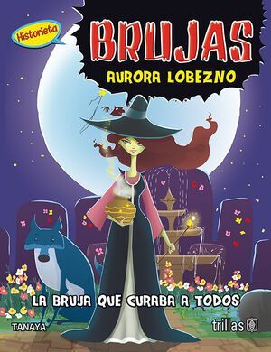 BRUJAS: AURORA LOBEZNO