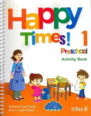 ¡HAPPY TIMES! 1 PRESCHOOL